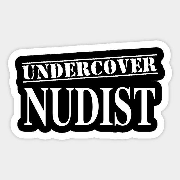 Undercover Nudist Naked Naturist Humor Sticker by FlashMac